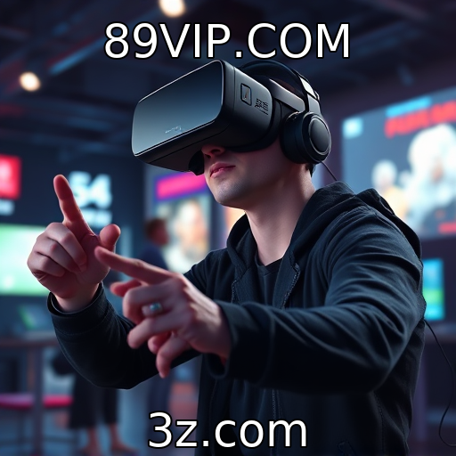 89VIP.COM | Exploração de tecnologias em jogos de realidade virtual